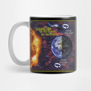 Winter Solstice-'Tis the Reason for the Season Mug